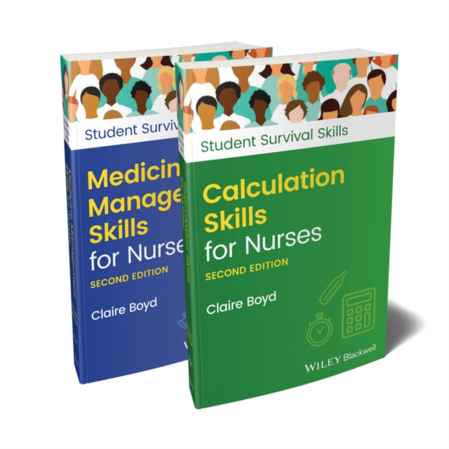 Calculation Skills for Nurses & Medicine Management Skills for Nurses, 2 Volume Set - Claire (practice Development Trainer Boyd