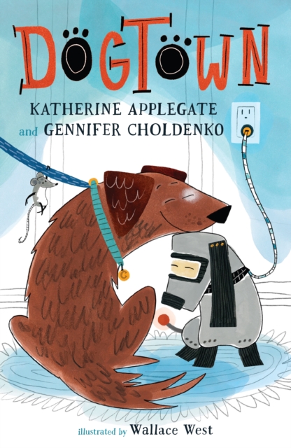 Dogtown - Katherine|choldenko Applegate