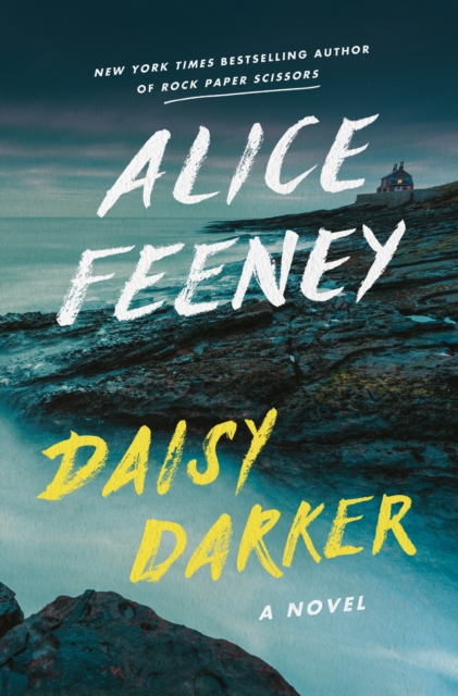 Daisy Darker - Alice Feeney