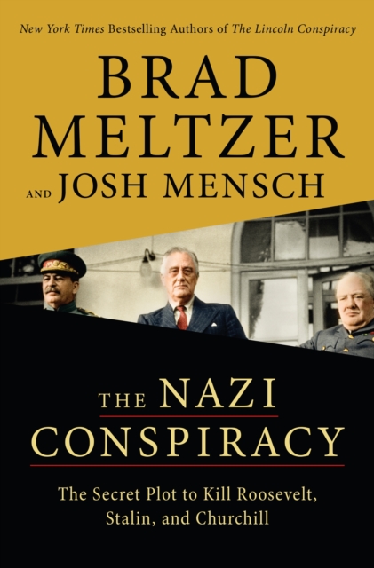 Nazi Conspiracy - Brad|mensch Meltzer