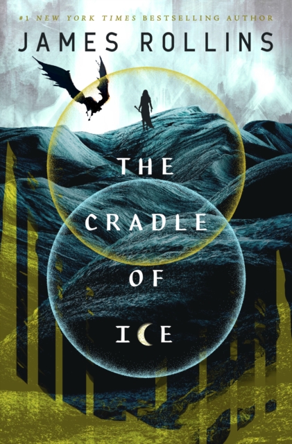 Cradle of Ice - James Rollins