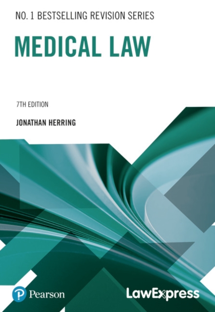 Law Express: Medical Law - Jonathan Herring