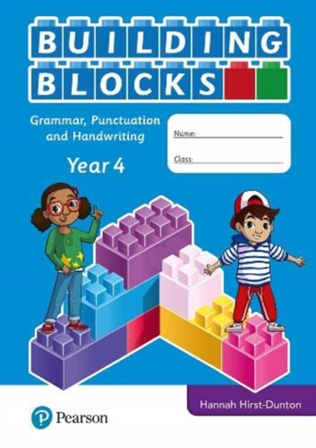 iPrimary Building Blocks: Spelling, Punctuation, Grammar and Handwriting Year 4 - Hannah Hirst-dunton