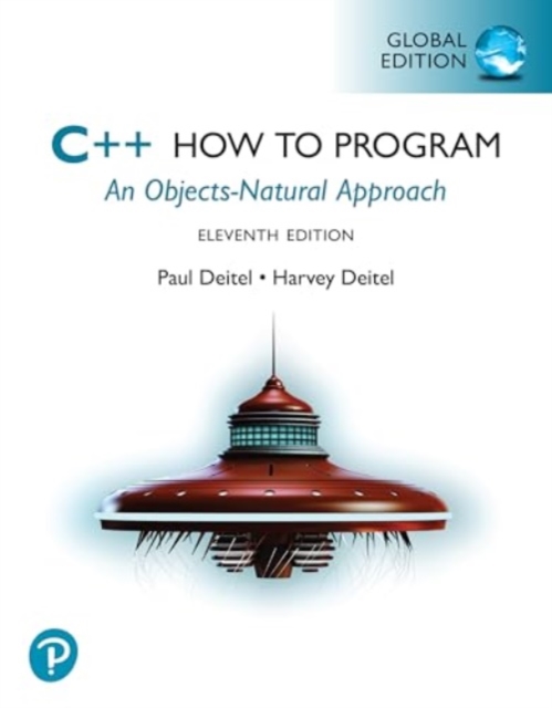 C++ How to Program, Global Edition - Paul|deitel & Associates Deitel