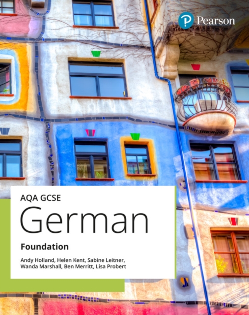 AQA GCSE German Foundation Student Book - Andy|leitner Holland