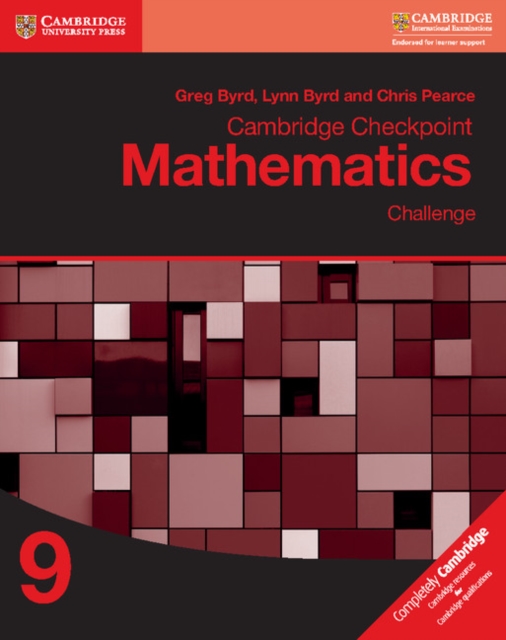 Cambridge Checkpoint Mathematics Challenge Workbook 9 - Greg|byrd Byrd