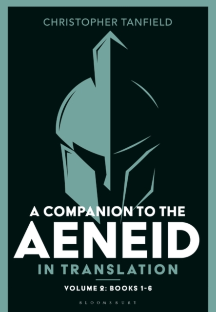 Companion to the Aeneid in Translation: Volume 2 - Christopher (classics Teacher Tanfield