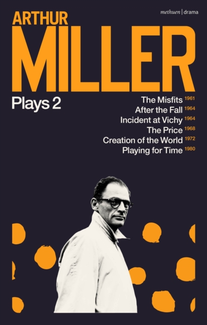 Arthur Miller Plays 2 - Arthur Miller