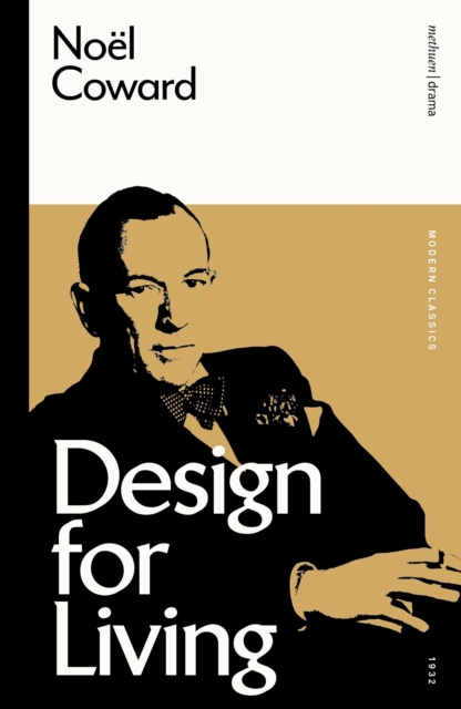 Design for Living - Noel Coward