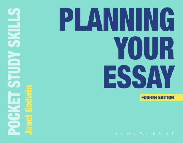 Planning Your Essay - Janet (students Services Godwin