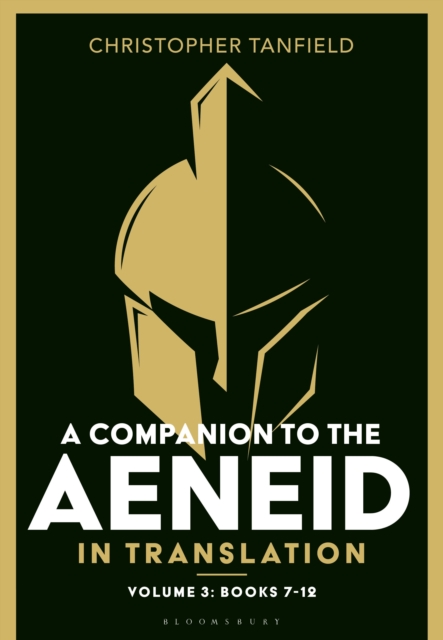 Companion to the Aeneid in Translation: Volume 3 - Christopher (classics Teacher Tanfield