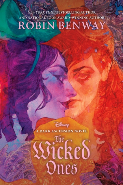 Dark Ascension Series: The Wicked Ones - Robin Benway