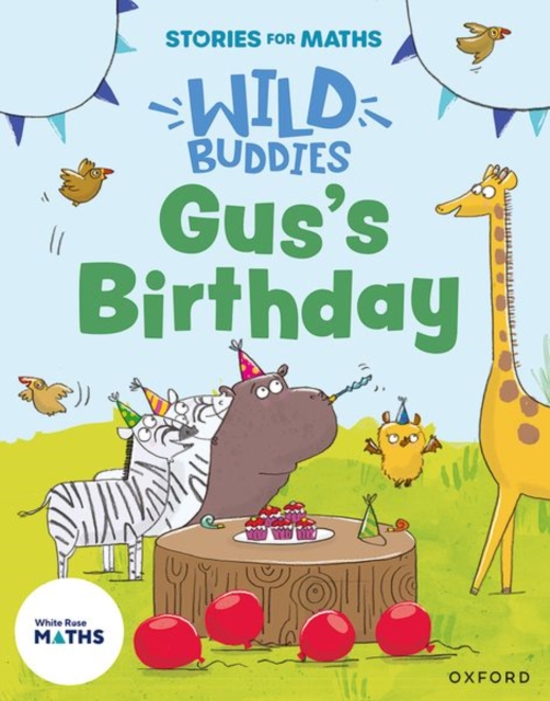 Stories for Maths: Gus's Birthday - Ali Freer