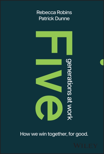 Five Generations at Work - Rebecca (cambridge University)|dunne Robins