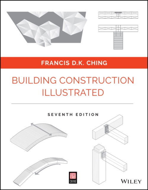 Building Construction Illustrated - Francis D. K. (university Of Washington Ching