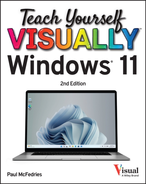 Teach Yourself VISUALLY Windows 11 - Paul (logophilia Limited Mcfedries