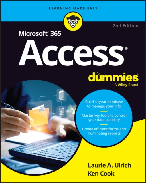 Microsoft 365 Access For Dummies - Laurie A.|cook Ulrich