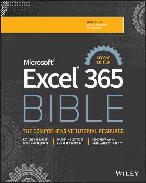 Microsoft Excel 365 Bible - Michael (mckinney Alexander