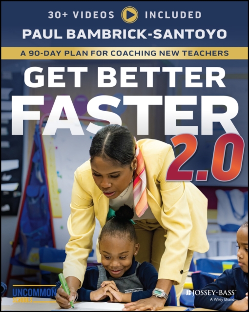 Get Better Faster 2.0 - Paul (north Star Academies) Bambrick-santoyo