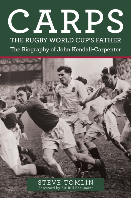 Carps: The Rugby World Cup's Father - Steve Tomlin