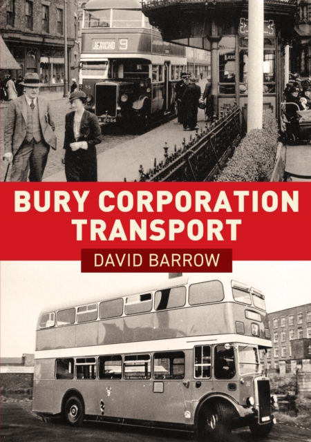 Bury Corporation Transport - David Barrow