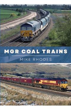 Poza produsului MGR Coal Trains - Mike Rhodes