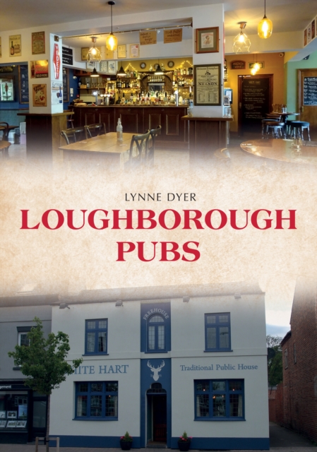 Loughborough Pubs - Lynne Dyer