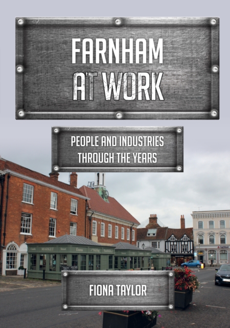 Farnham at Work - Fiona Taylor