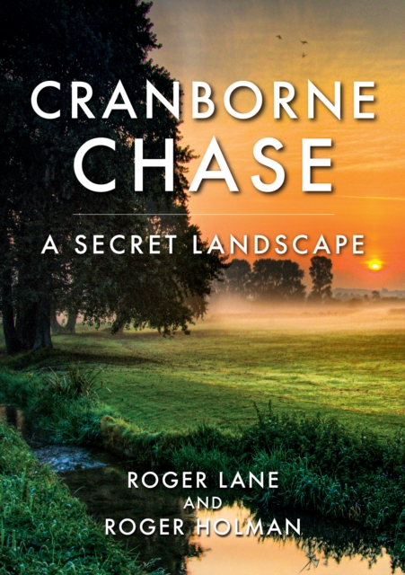Cranborne Chase - Roger|holman Lane