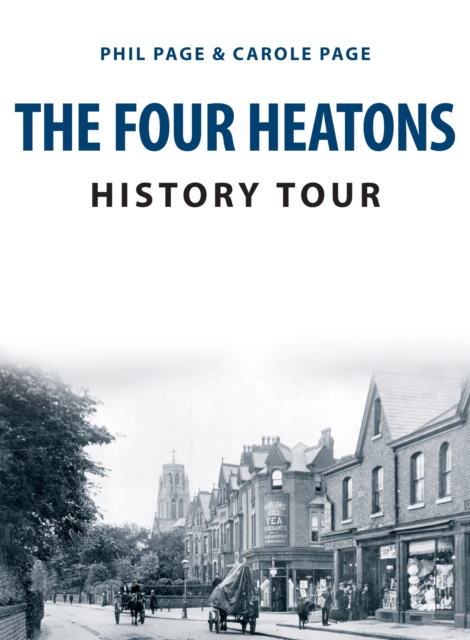 Four Heatons History Tour - Phil|page Page