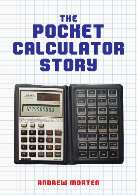 Pocket Calculator Story - Andrew Morten