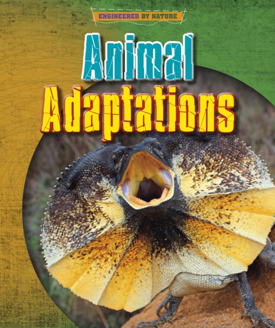 Animal Adaptations - Louise|spilsbury Spilsbury