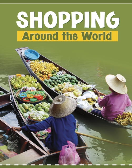 Shopping Around the World - Wil Mara