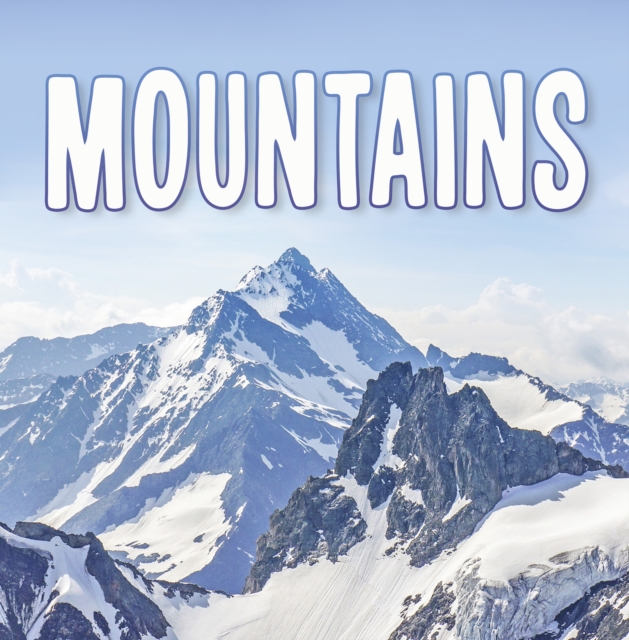 Mountains - Lisa J. Amstutz