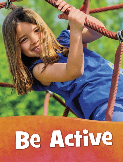 Be Active - Mari Schuh