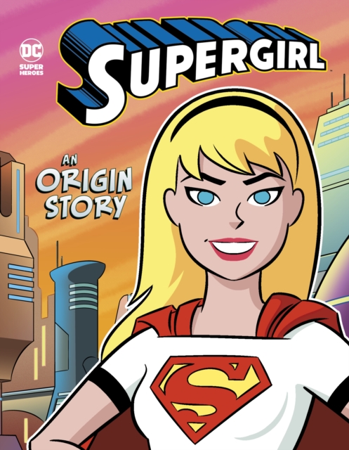 Supergirl - Steve Brezenoff