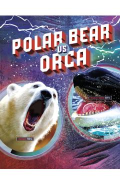 Poza produsului Polar Bear vs Orca - Lisa M. Bolt Simons