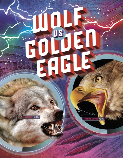 Wolf vs Golden Eagle - Lisa M. Bolt Simons