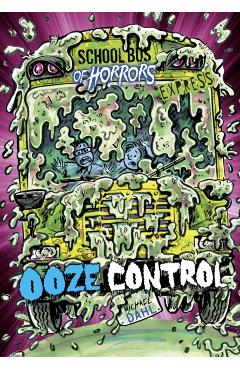 Coperta cărții 'Ooze Control - Express Edition - Michael (author) Dahl'