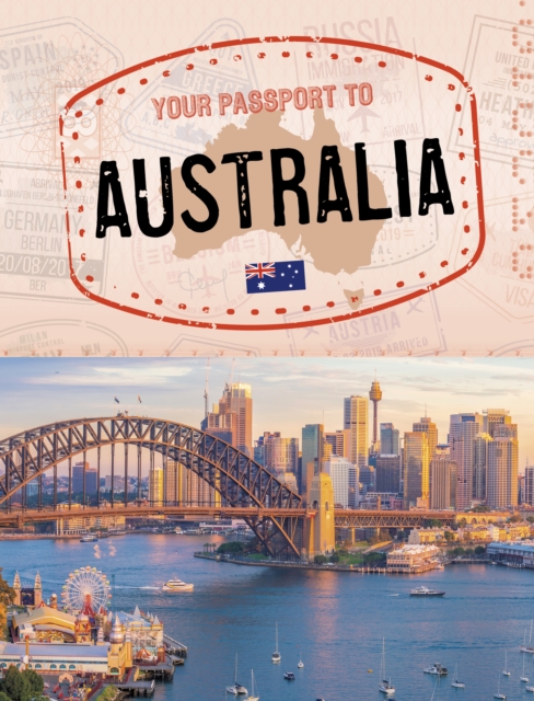 Your Passport to Australia - A.m. Reynolds