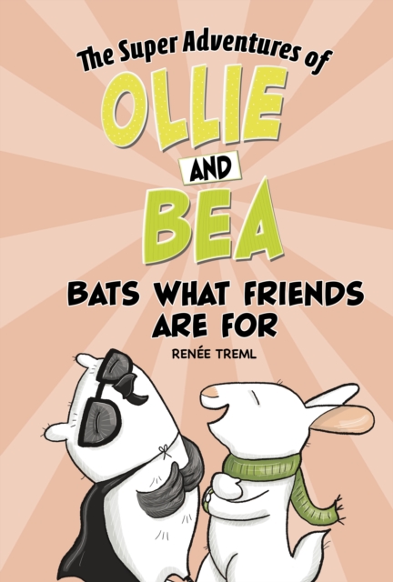 Bats What Friends Are For - Renee Treml