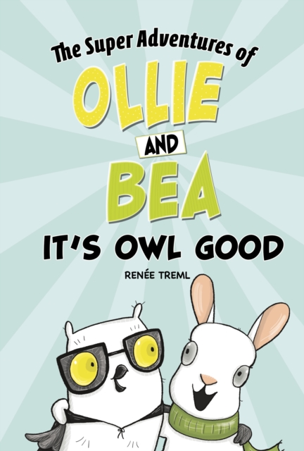 It's Owl Good - Renee Treml