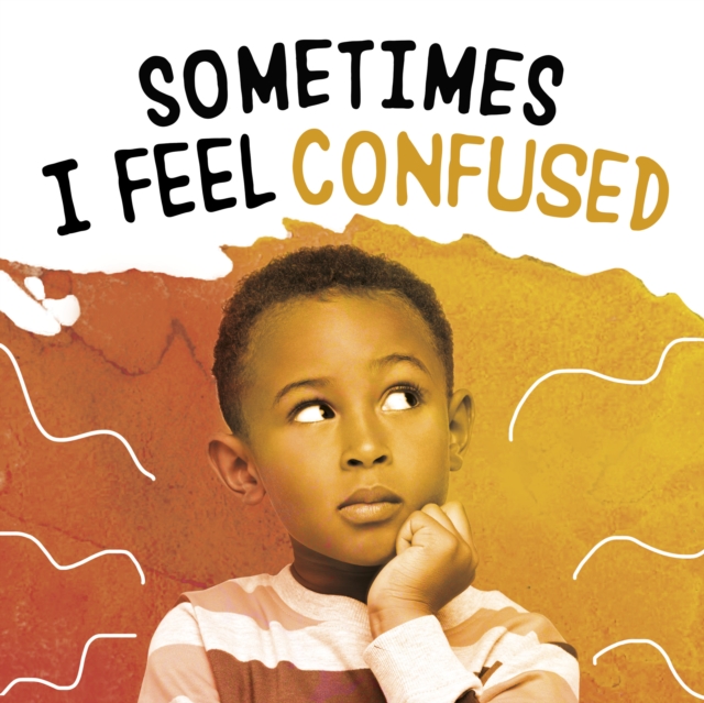 Sometimes I Feel Confused - Jaclyn Jaycox