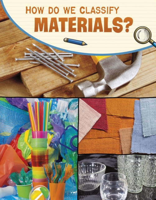 How Do We Classify Materials? - Yvonne Pearson