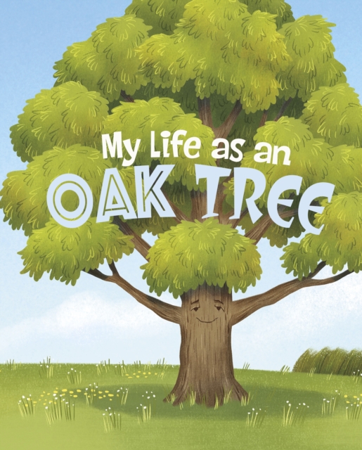 My Life as an Oak Tree - John Sazaklis