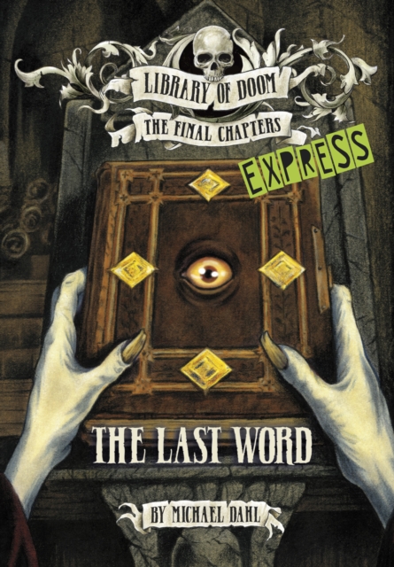 Last Word - Express Edition - Michael (author) Dahl