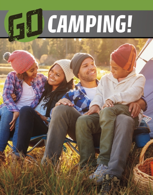 Go Camping! - Heather Bode