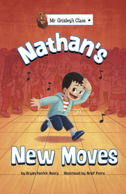 Nathan's New Moves - Bryan Patrick Avery