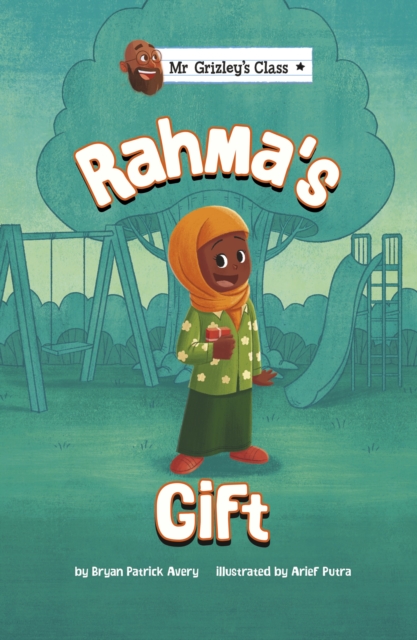 Rahma's Gift - Bryan Patrick Avery