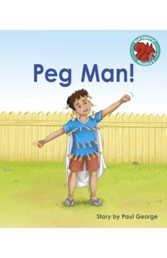 Coperta cărții 'Peg Man! - Paul George'